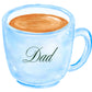Coffee Mug - Dad