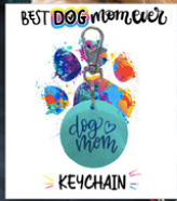 Dog Mom Keychain
